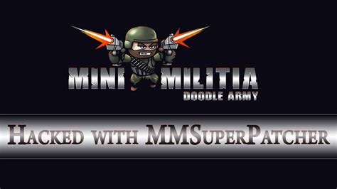 mini militia mm super patcher